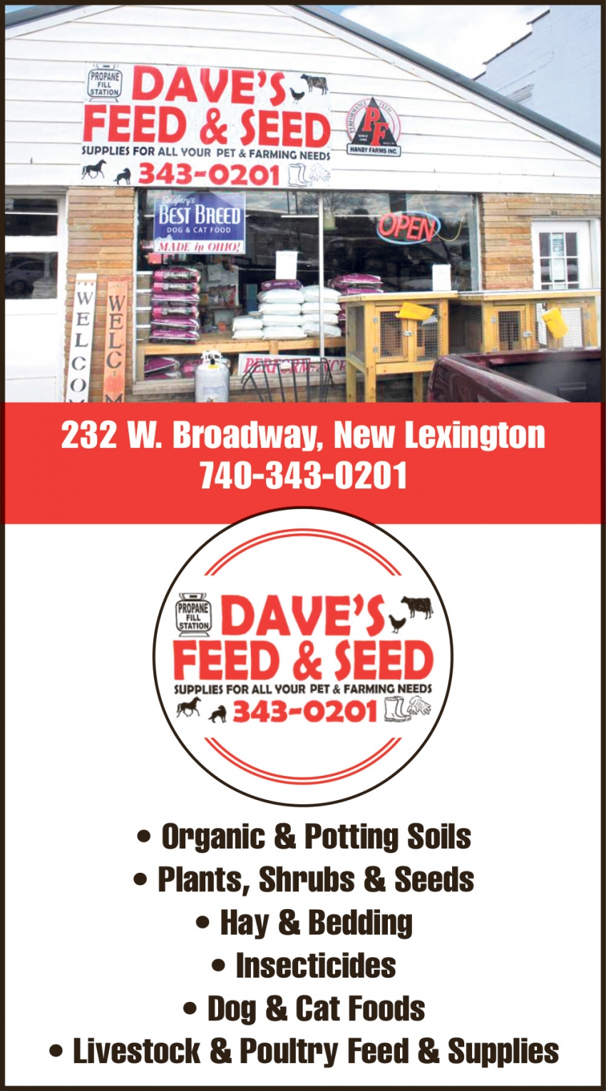 Supplies For All Your Pet & Farming Needs, Dave's Feed & Seed, New