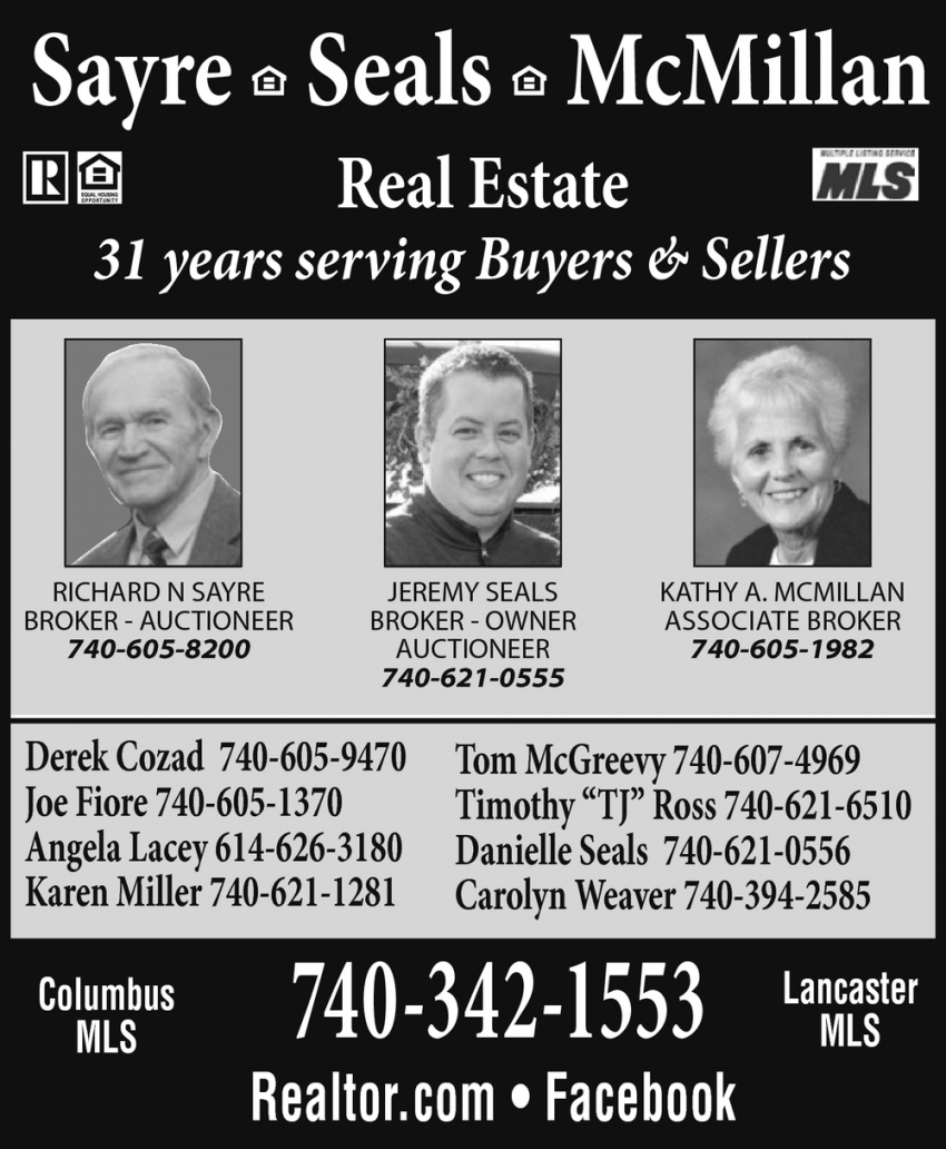 31 Years Serving Buyers & Sellers, Sayre, Seals, McMillian Real Estate